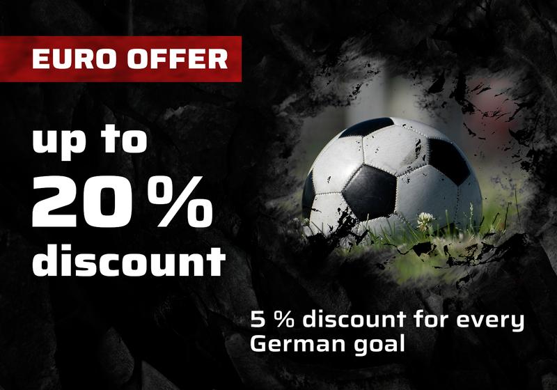 EURO offer: up to 20 % discount (5 % discount for each German goal)